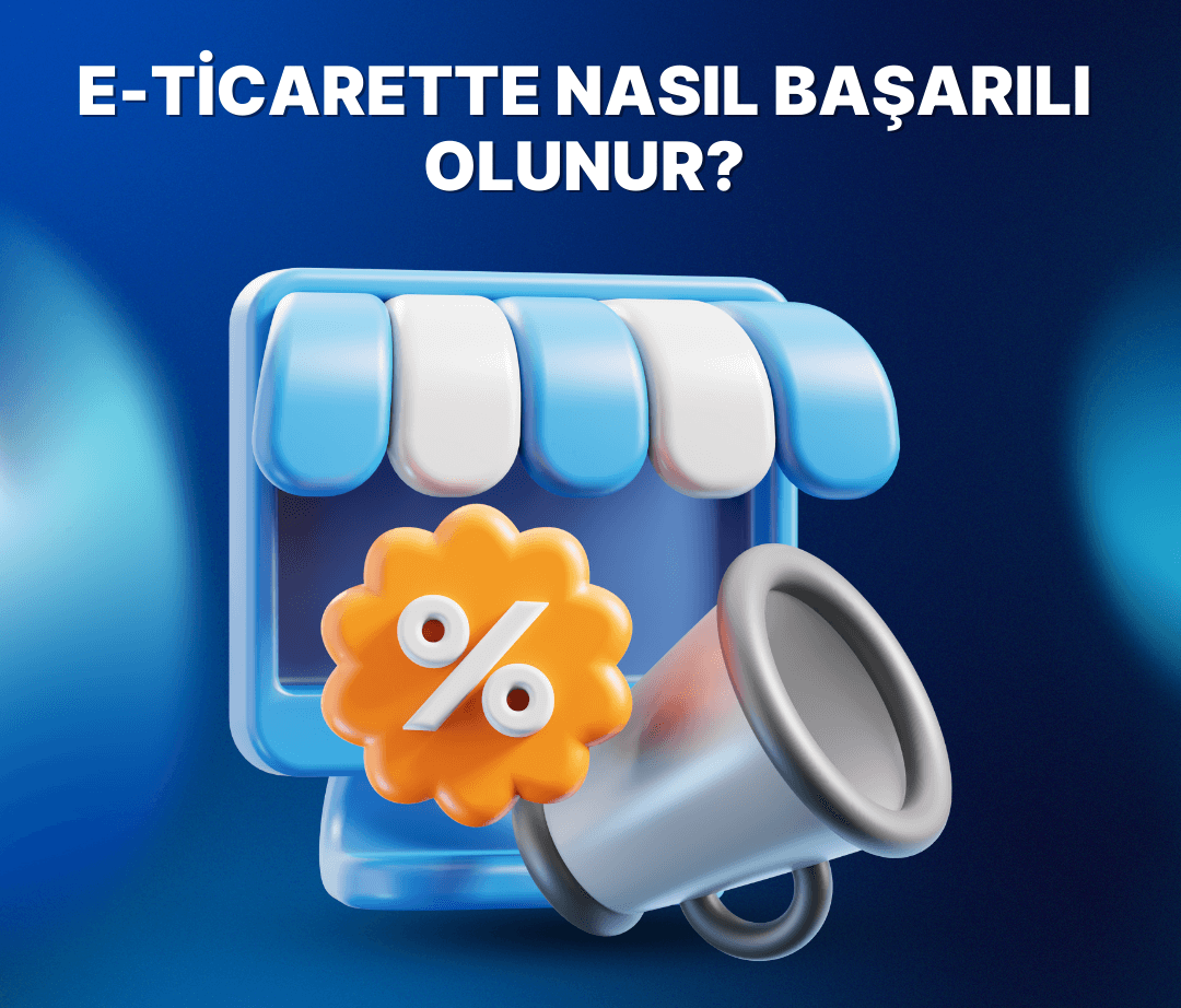 E-ticaret başarısı
